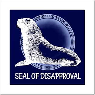 Seal of Disapproval Funny Gift Idea Posters and Art